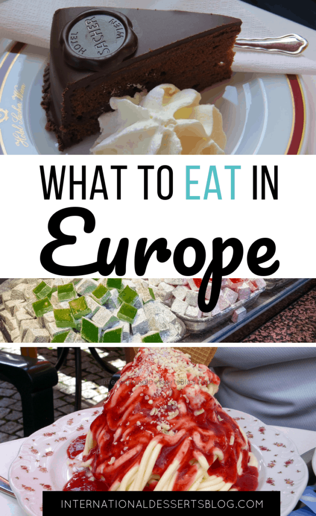 The BEST desserts and sweets are in Europe! Check out this list of authentic, traditional, mouthwatering treats you must try on your trip to Europe! #europe #traveltips #intldessertsblog