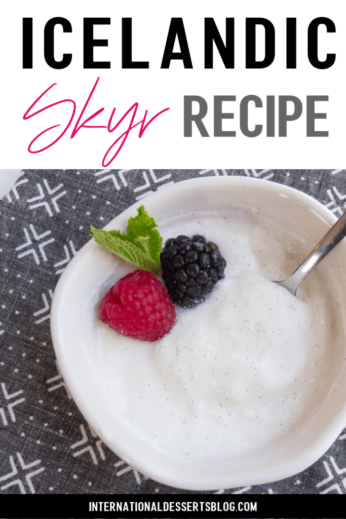 Skyr - Traditional Icelandic and Swedish Recipe