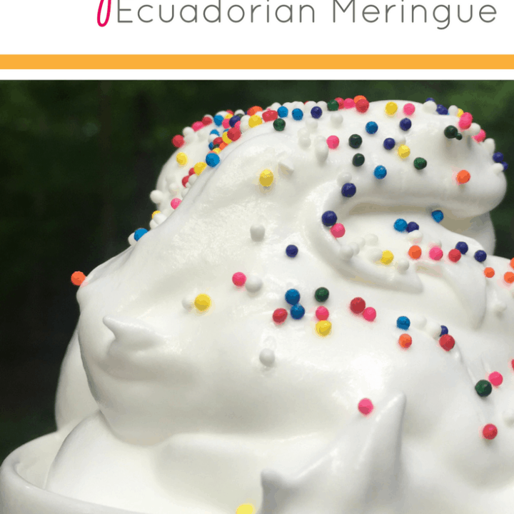 Espumilla Ecuadorian Meringue Cream