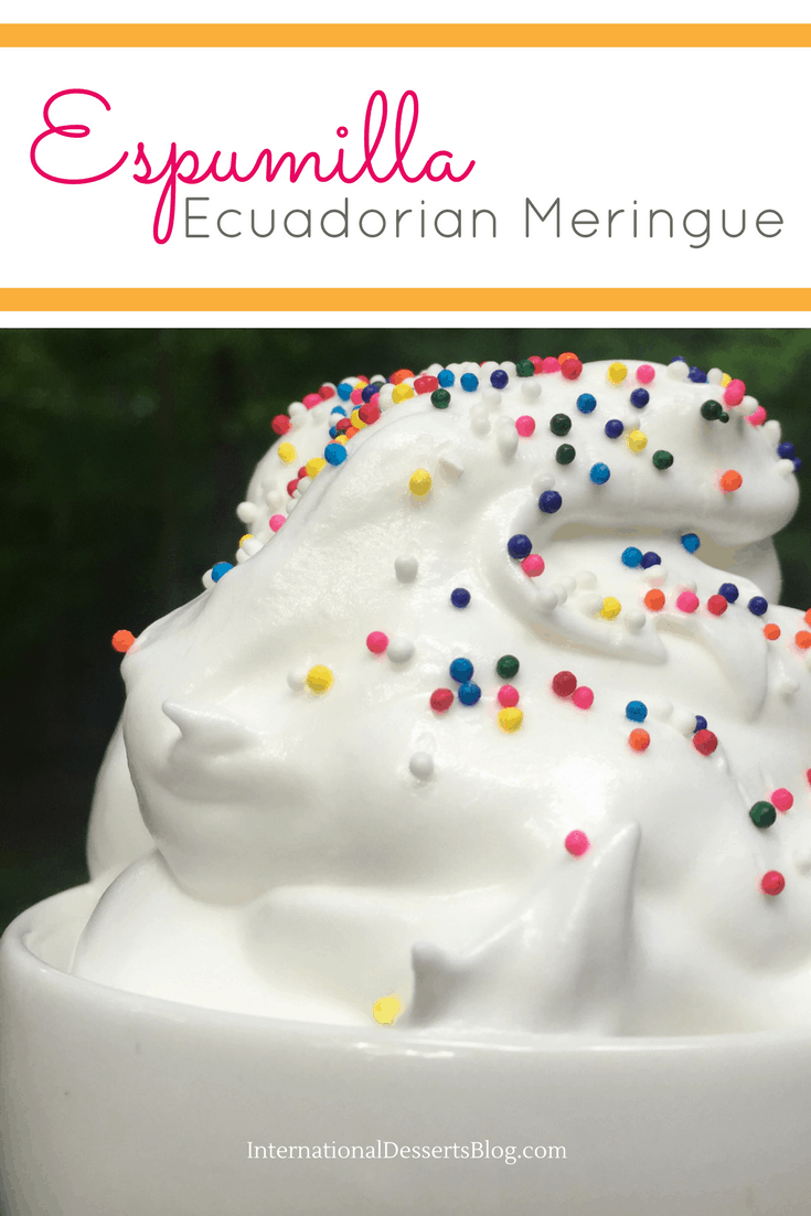 Espumilla Ecuadorian Meringue Cream