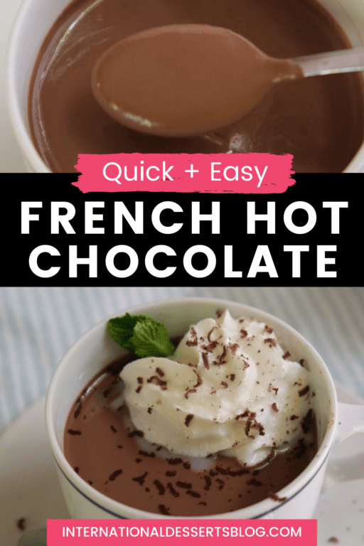 Easy French Hot Chocolate Recipe (Chocolat Chaud) International